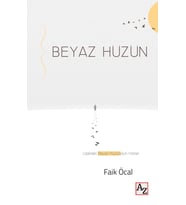 Beyaz Hüzün - Faik Öcal