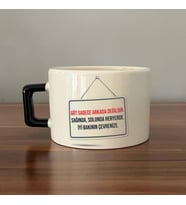 Göt Sadece Arkada Değildir Baskılı Siyah Kulplu C Fincan