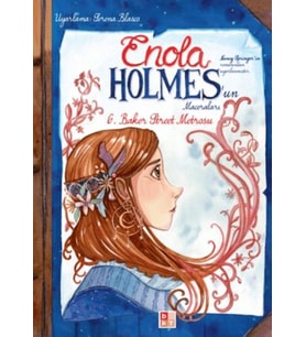 Enola Holmes'un Maceraları 6 - Baker Street Metrosu