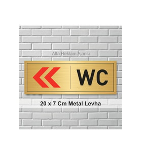 WC YAZILI SOL TARAFA OK İŞARETİ GÖSTEREN METAL LEVHA