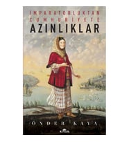 İmparatorluktan Cumhuriyete Azınlıklar
