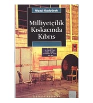 Milliyetçilik Kıskacında Kıbrıs