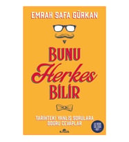 Bunu Herkes Bilir - Tarihteki Yanlış Sorulara Doğru Cevaplar