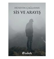 Sis ve Arayış