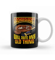Archaeologist Will Date Any Old Thing Archaeology Kupa Bardak Porselen