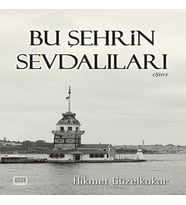 Bu Şehrin Sevdalıları
