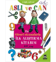Aslı ve Can ile Görsel Okumalarla İlk Alıştırma Kitabım (Yeşil )