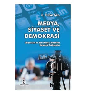 Medya Siyaset Ve Demokrasi