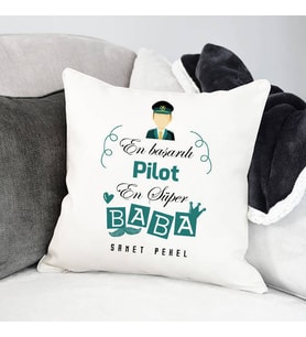 Kişiye Özel Pilot Babalara Hediyelik Yastık