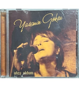 (Plak Değildir CD dir) CD Yasemin Göksu Ateş Oldum CD
