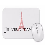 Je Veux t'Avoir Mouse Pad.jpg