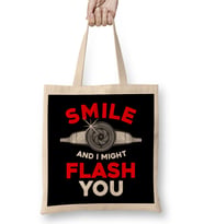 Funny Photography Smile And I Might Flash You Bez Çanta Uzun Saplı