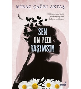 Sen On Yedi Yaşımsın