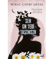 Sen On Yedi Yaşımsın