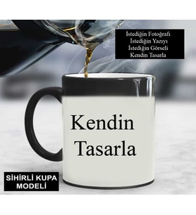 Kendin Tasarla Sihirli Kupa Bardak