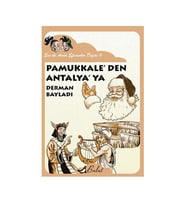 Pamukkaleden Antalyaya Ece İle Arda Efsaneler Dizis Derman Bayladı Bulut Yayınları