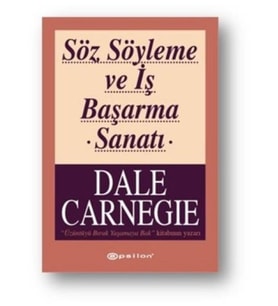 Söz Söyleme ve İş Başarma Sanatı