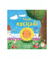 Küçük Ayçiçeği Okul Öncesi Resimli Kitap