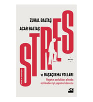 Stres ve Başaçıkma Yolları