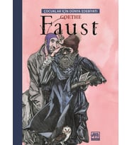 Faust - Çocuklar İçin Dünya Edebiyatı - Johann Wolfgang Von Goethe / Ciltli