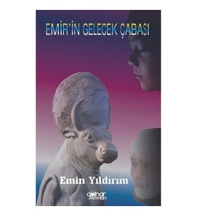 Emir'in Gelecek Çabası