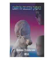 Emir'in Gelecek Çabası