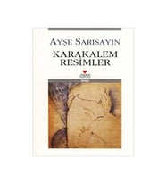 Karakalem Resimler Ayşe Sarısayın Can Yayınları