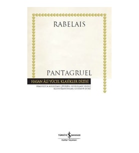 Pantagruel - Hasan Ali Yücel Klasikleri