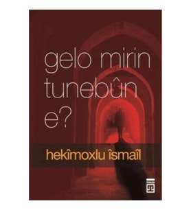 Gelo Mirin Tunebun E?
