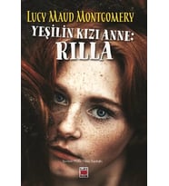 Yeşilin Kızı Anne: Rilla