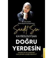Kaybolduysan Doğru Yerdesin