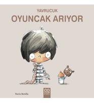 Yavrucuk- Oyuncak Arıyor
