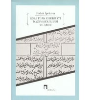 Eski Türk Edebiyatı Nazım Şekilleri ve Aruz