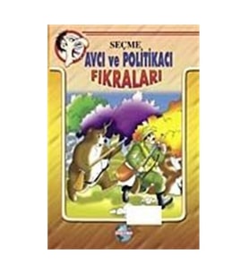 Seçme Avcı ve Politikacı Fıkraları - Faruk Kemal Ermiş