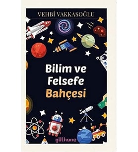 ve Felsefe Bahçesi