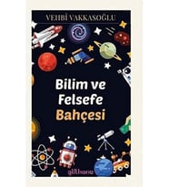 ve Felsefe Bahçesi