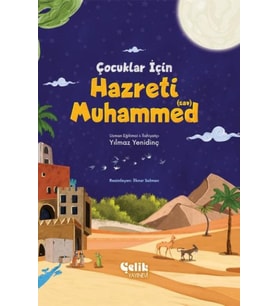 Çocuklar İçin Hazreti Muhammed (Sav)