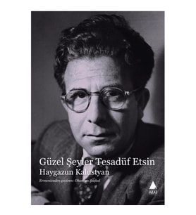 Güzel Şeyler Tesadüf Etsin