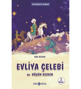 Medeniyet Mimarlarımız 1 - Evliya Çelebi ve Küçük Gezgin