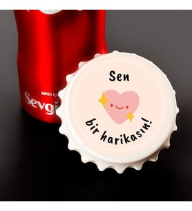 Sen Bir Harikasın Baskılı Magnet Açacak