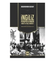 İngiliz Perspektifinden Türkiye ve Milli Hareket