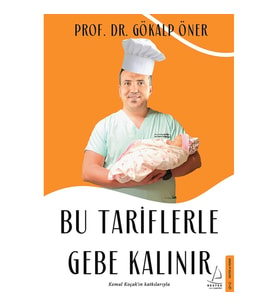 Bu Tariflerle Gebe Kalınır