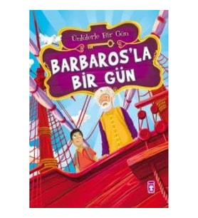 Barbaros'la Bir Gün