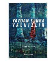 Yazdan Sonra Yalnızlık