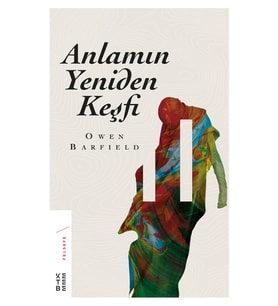 Anlamın Yeniden Keşfi Owen Barfield