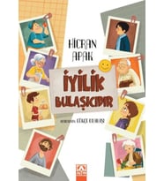İyilik Bulaşıcıdır