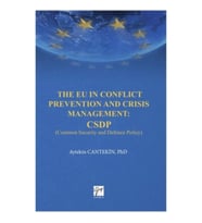 The EU in Conflict Prevention and Crisis Management: CSDP