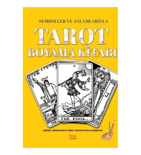 Semboller ve Anlamlarıyla Tarot Boyama Kitabı