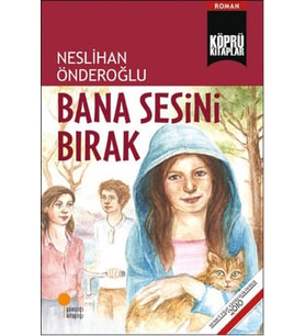 Bana Sesini Bırak