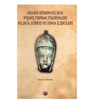 Arkaik Dönem Kilikia Pişmiş Toprak Figürinleri